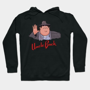 The Uncle Buck Hoodie